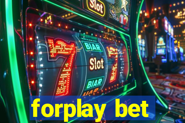 forplay bet